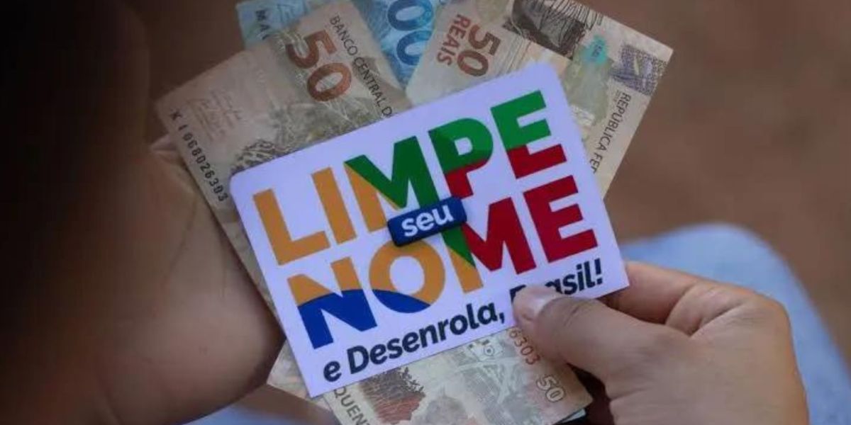 Novidade importante no Desenrola Brasil para quem tem dívidas acima de R$ 5 mil (Reprodução/Internet)