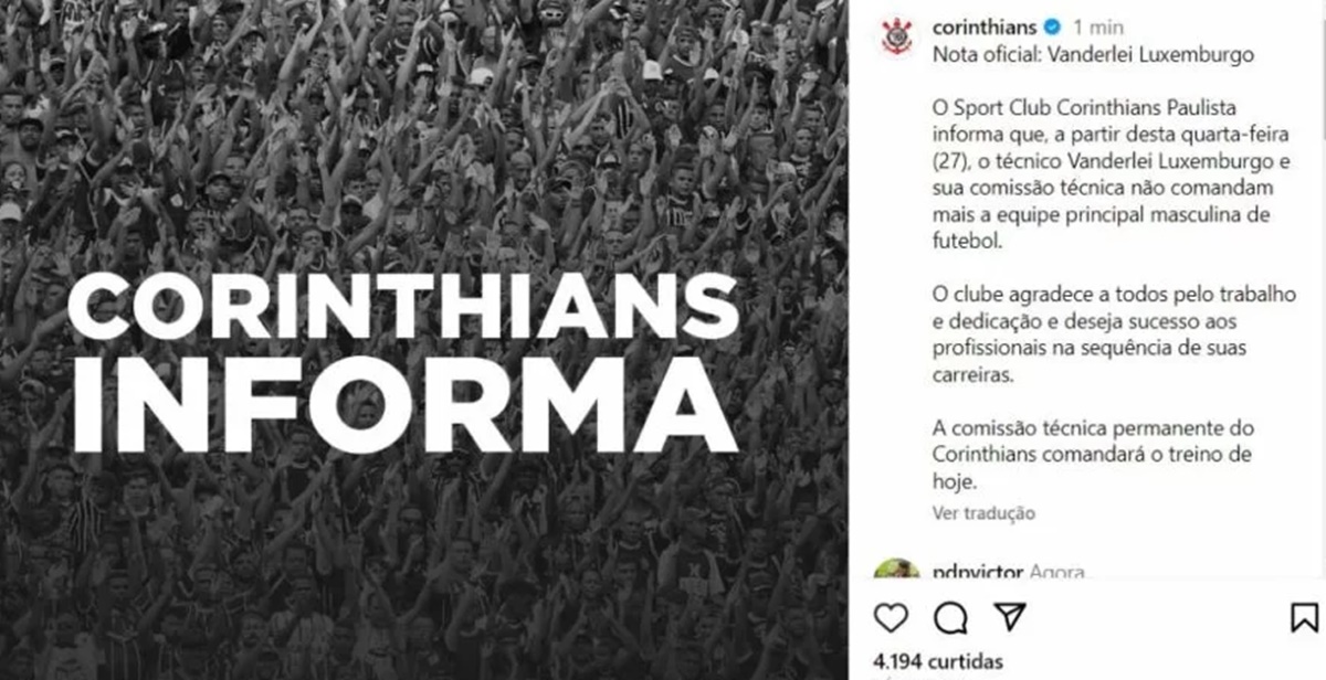 Nota oficial do Corinthians sobre demissão de Vanderlei Luxemburgo (Foto: Reprodução/ Instagram)